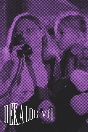 Decalogue VII's poster