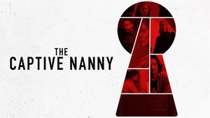The Captive Nanny's poster