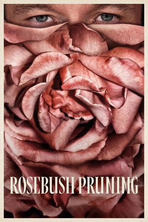 Rosebush Pruning's poster image