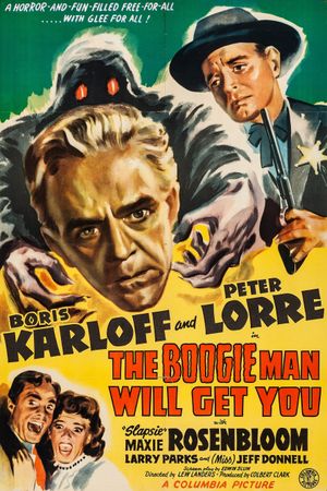The Boogie Man Will Get You's poster