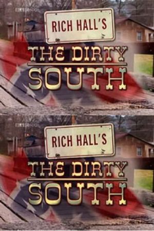 Rich Hall's The Dirty South's poster