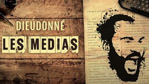 Dieudonné - Les Médias's poster