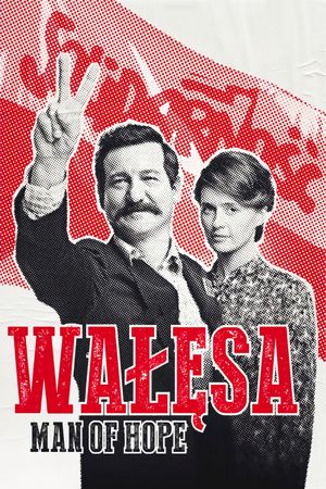 Walesa: Man of Hope's poster