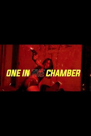 One in the Chamber's poster