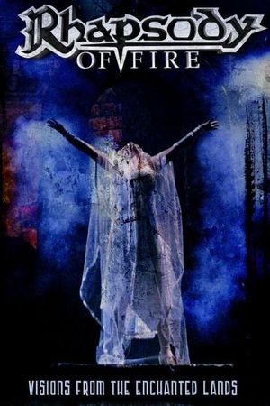 Rhapsody of Fire: Visions from the Enchanted Lands's poster