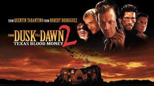 From Dusk Till Dawn 2: Texas Blood Money's poster