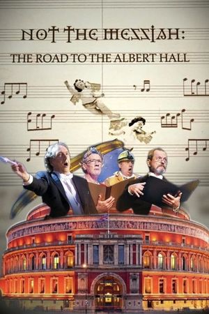 Not The Messiah: The Road To Albert Hall's poster image