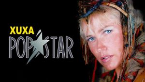 Xuxa Popstar's poster