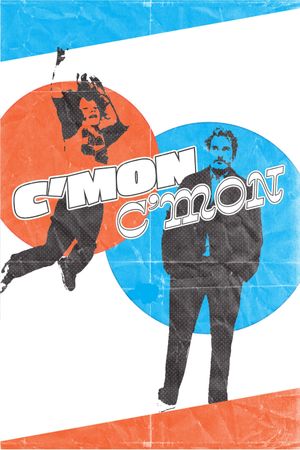 C'mon C'mon's poster