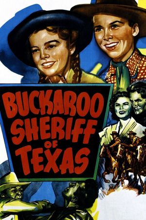 Buckaroo Sheriff of Texas's poster