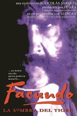 Facundo, the Tiger's Shadow's poster
