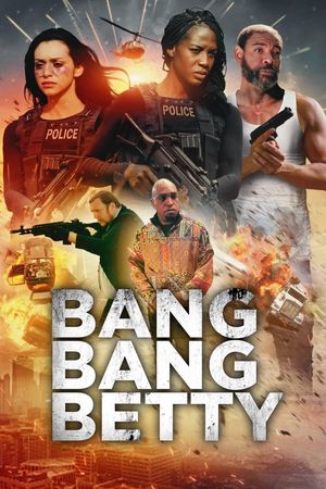 Bang Bang Betty's poster