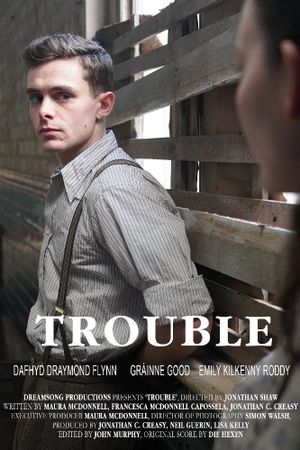 Trouble's poster