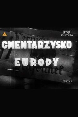 Majdanek - Cemetery of Europe's poster