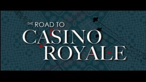 The Road to Casino Royale's poster