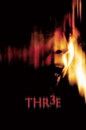 Thr3e's poster