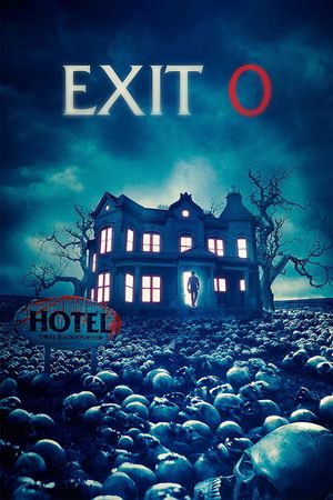 Exit 0's poster