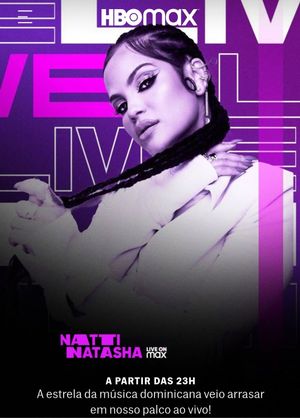 Natti Natasha: Live on Max's poster image