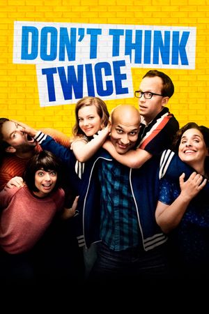 Don't Think Twice's poster