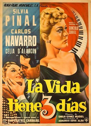 La vida tiene tres días's poster