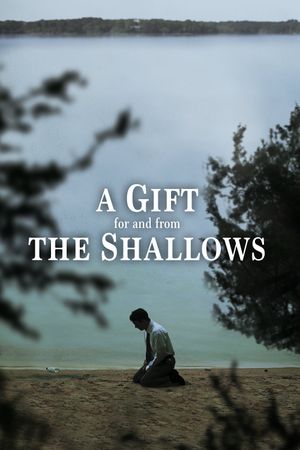 A Gift for and from the Shallows's poster