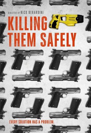 Killing Them Safely's poster