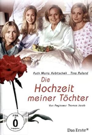 Die Hochzeit meiner Töchter's poster