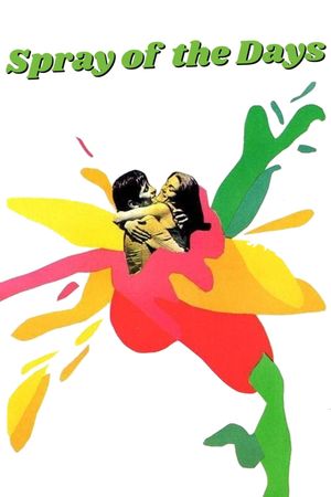 Spray of the Days's poster