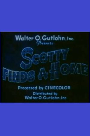 Scotty Finds a Home's poster
