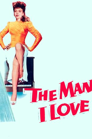 The Man I Love's poster