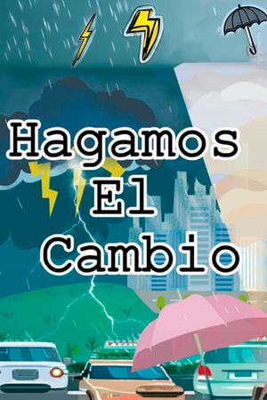 Let's Make the Change's poster