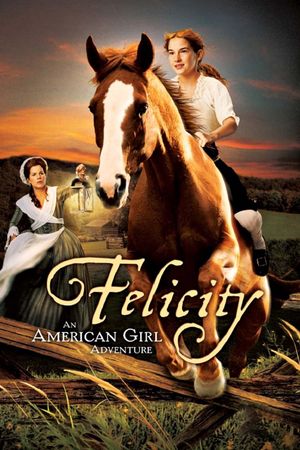 Felicity: An American Girl Adventure's poster