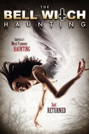 The Bell Witch Haunting's poster