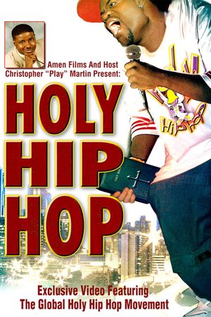 Holy Hip Hop's poster