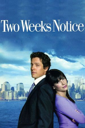 Two Weeks Notice's poster