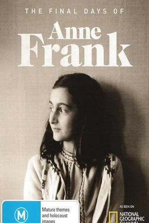 The Final Days of Anne Frank's poster