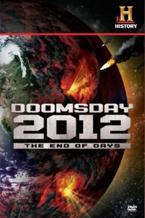 Decoding the Past: Doomsday 2012 - The End of Days's poster image