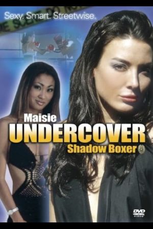 Maisie Undercover: Shadow Boxer's poster