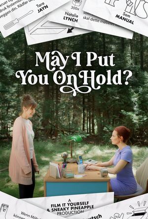 May I Put You On Hold?'s poster