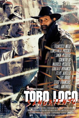 Toro Loco: Bloodthirsty's poster