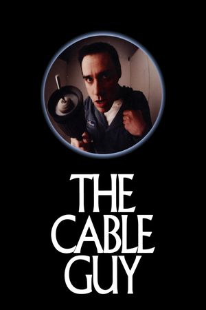 The Cable Guy's poster