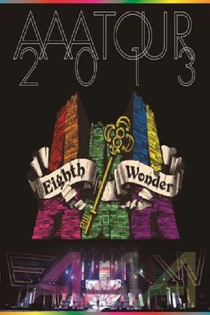 AAA TOUR 2013 Eighth Wonder's poster