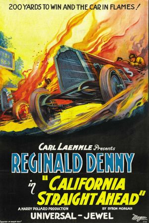 California Straight Ahead's poster
