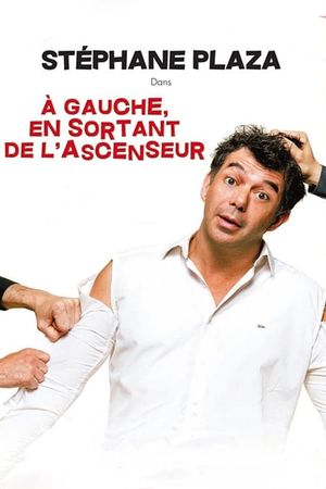 À gauche en sortant de l'ascenseur's poster