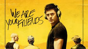 We Are Your Friends's poster