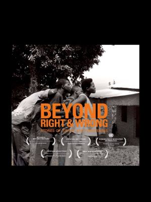 Beyond Right and Wrong: Stories of Justice and Forgiveness's poster image