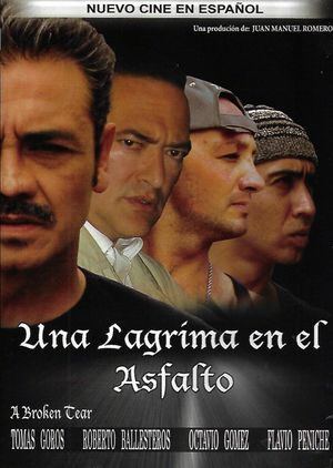 Una lagrima en el asfalto's poster