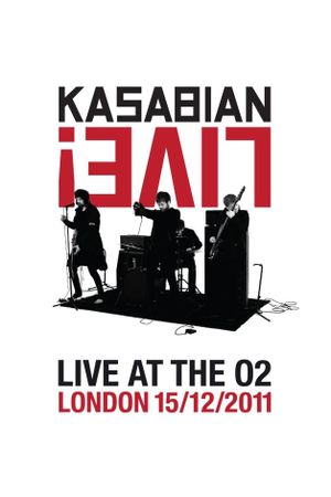 Kasabian Live! Live at the O2's poster image
