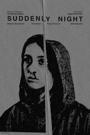 Suddenly Night's poster