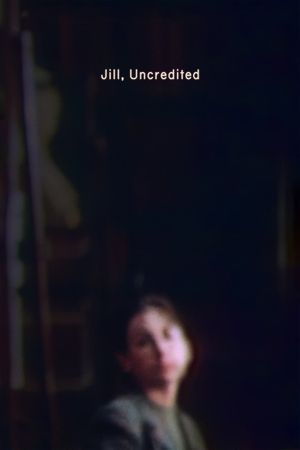 Jill, Uncredited's poster